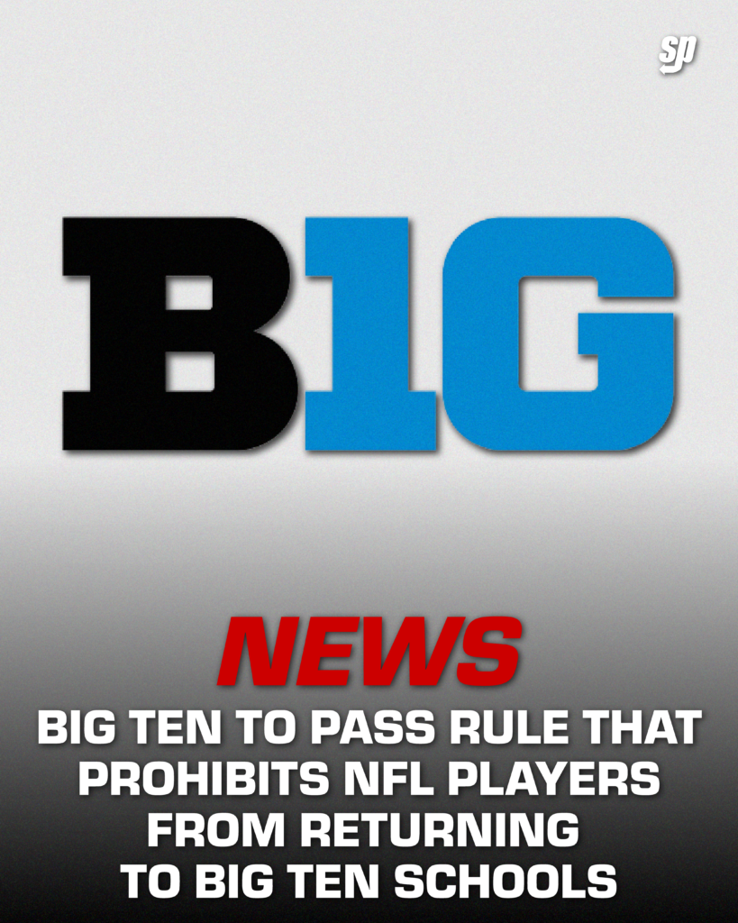 The Big Ten will not allow NFL players to return to its schools.